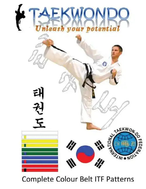 Taekwon Do: ITF - Colour Belt Patterns - Paperback