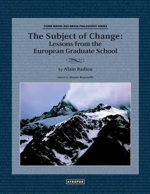 The Subject of Change: Lessons from the European Graduate School - Paperback