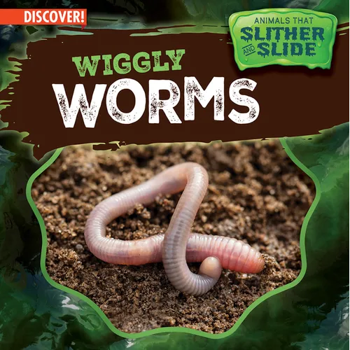 Wiggly Worms - Library Binding