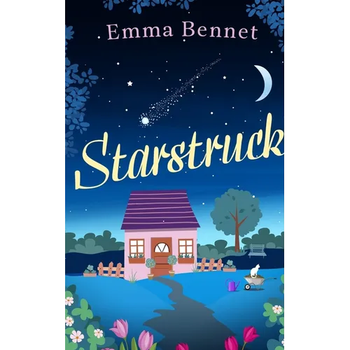 STARSTRUCK a heartwarming, feel-good romance to fall in love with - Paperback