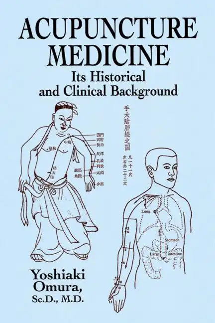 Acupuncture Medicine - Paperback