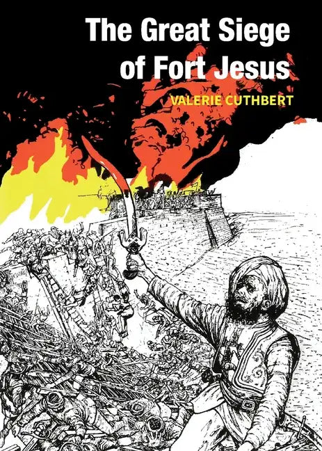 The Great Siege of Fort Jesus - Paperback