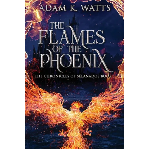 The Flames Of The Phoenix - Paperback