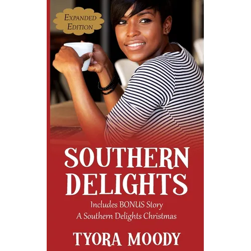 Southern Delights: Expanded Edition - Paperback