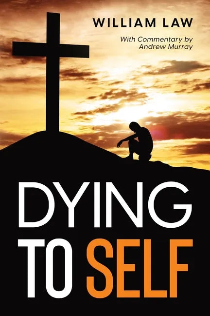 Dying to Self - Paperback
