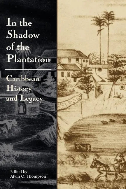 In the Shadow of the Plantation - Paperback