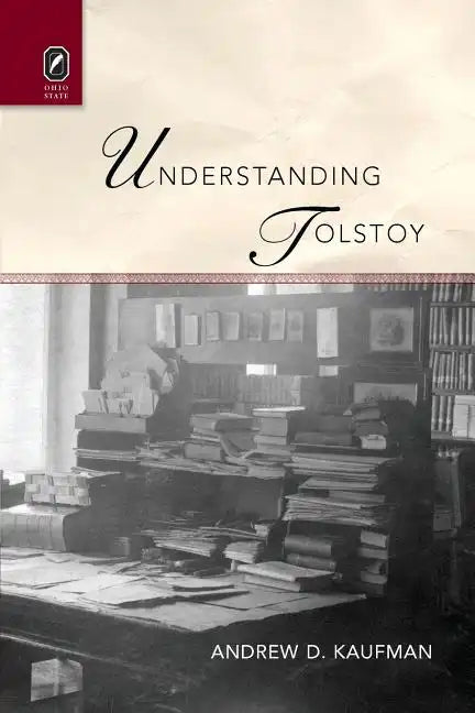 Understanding Tolstoy - Paperback