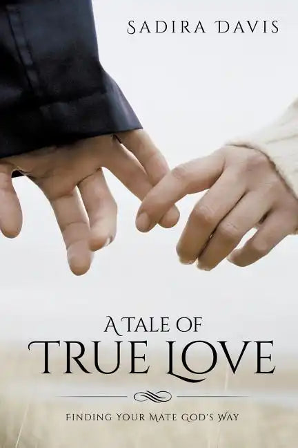 A Tale of True Love - Paperback