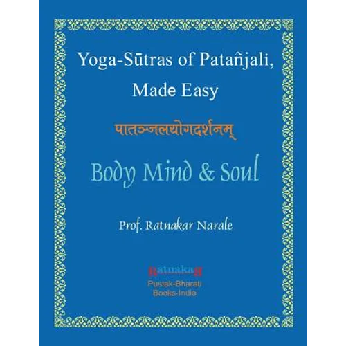 Yoga Sutras of Patanjali, Made Easy - Paperback