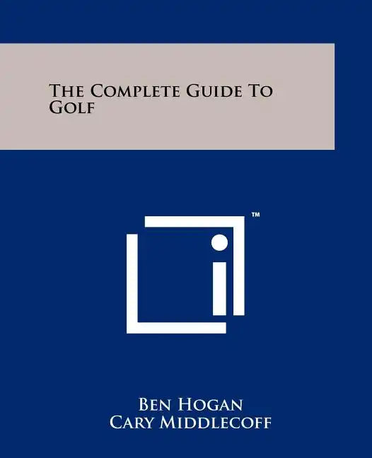 The Complete Guide To Golf - Paperback