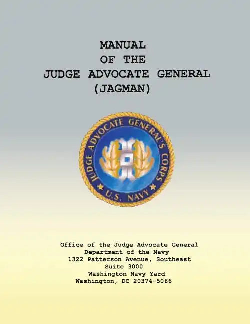 Manual of the Judge Advocate General (JAGMAN) - Paperback