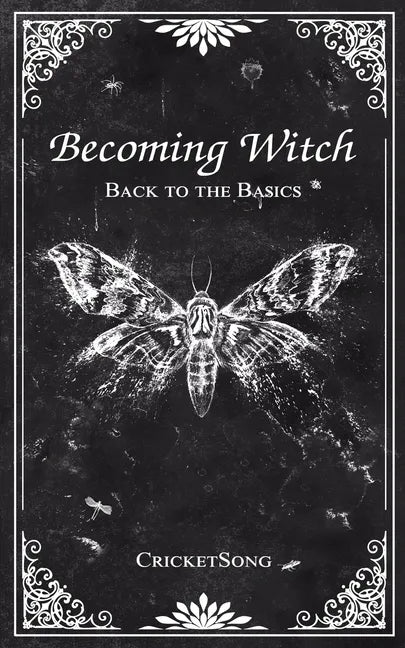 Becoming Witch: Back to the Basics - Paperback