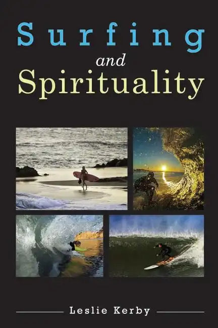 Surfing and Spirituality - Paperback