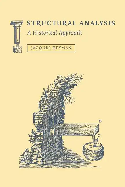 Structural Analysis: A Historical Approach - Paperback