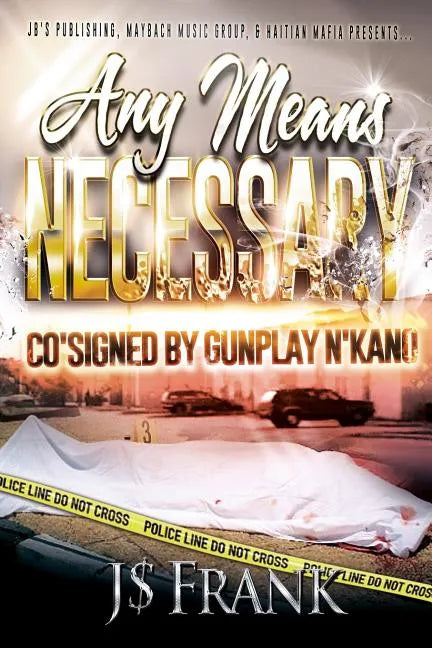Any Means Necessary - Paperback