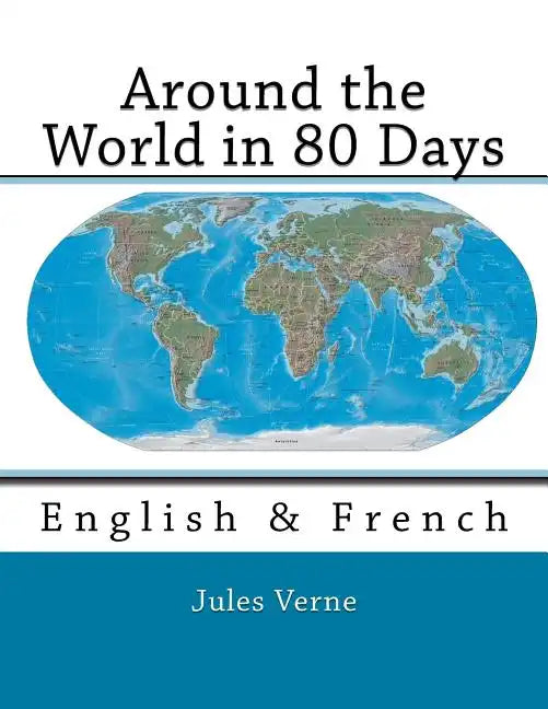 Around the World in 80 Days: English & French - Paperback