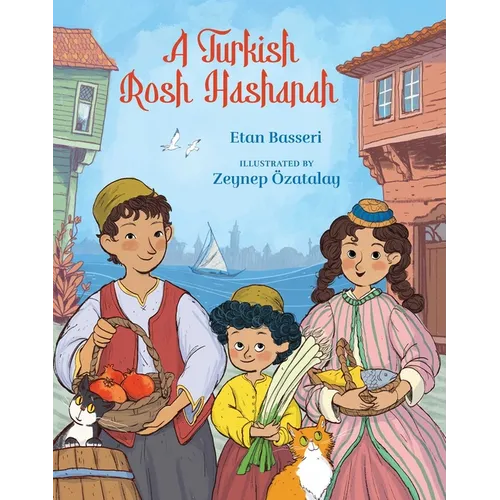 A Turkish Rosh Hashanah - Hardcover