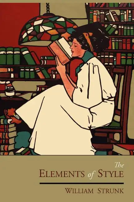 The Elements of Style: The Original Edition - Paperback