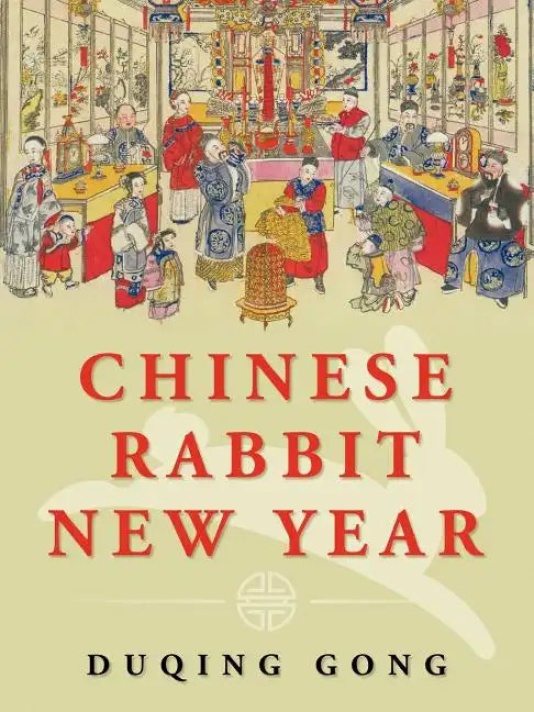 Chinese Rabbit New Year - Paperback