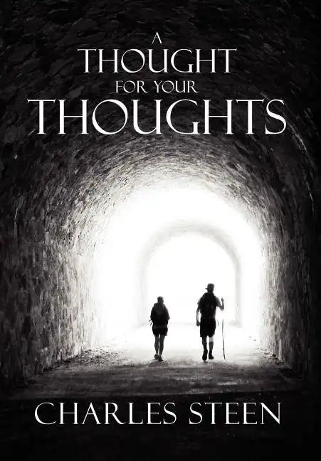 A Thought For Your Thoughts - Hardcover