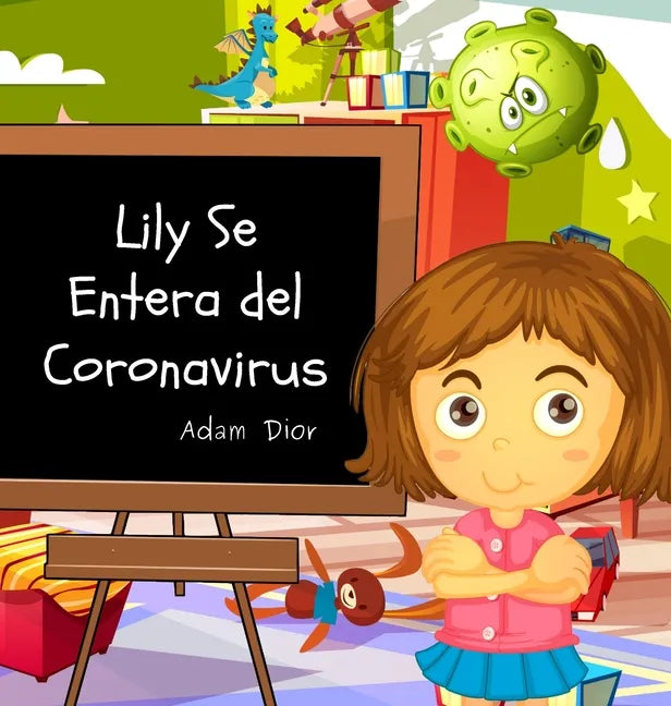 Lily Se Entera del Coronavirus - Hardcover