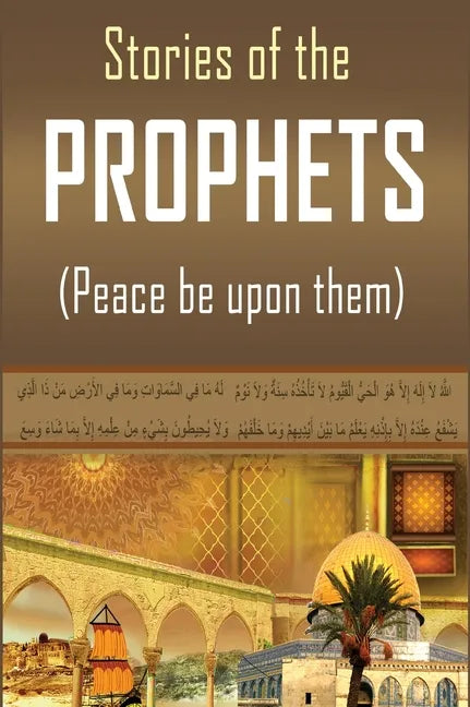 Stories of the Prophets - Hardcover