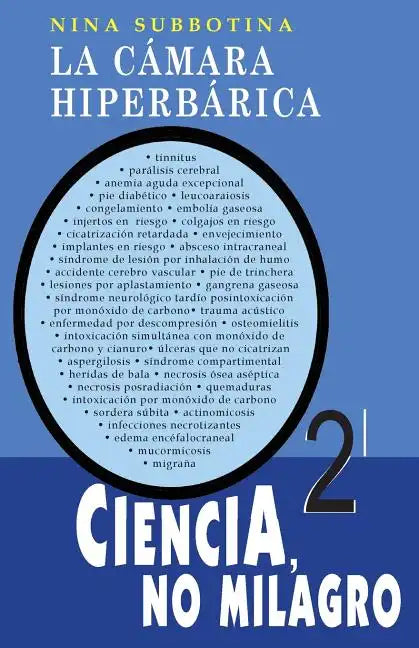 La cámara hiperbárica: Ciencia, no milagro - Paperback