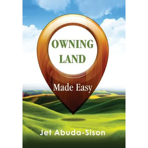 Owning Land Made Easy - Hardcover