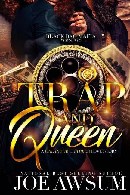 Trap and Queen: A one in the chamber love story - Paperback