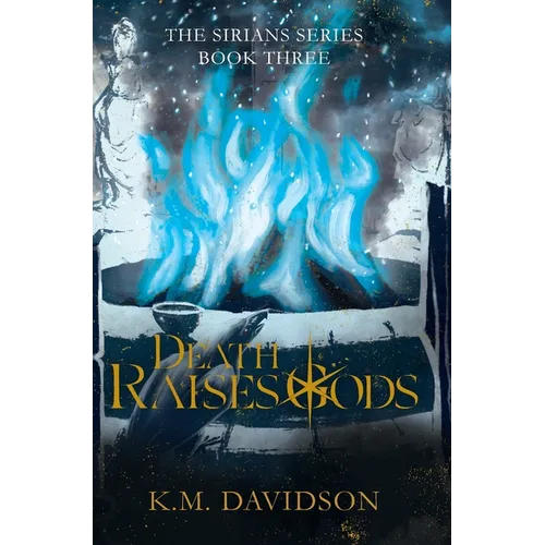 Death Raises Gods - Hardcover