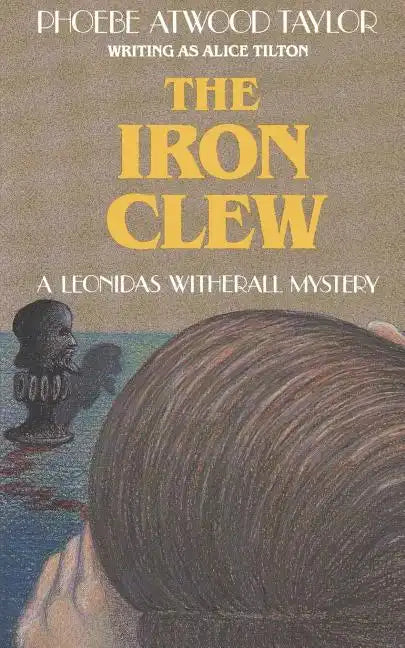 The Iron Clew: A Leonidas Witherall Mystery - Paperback