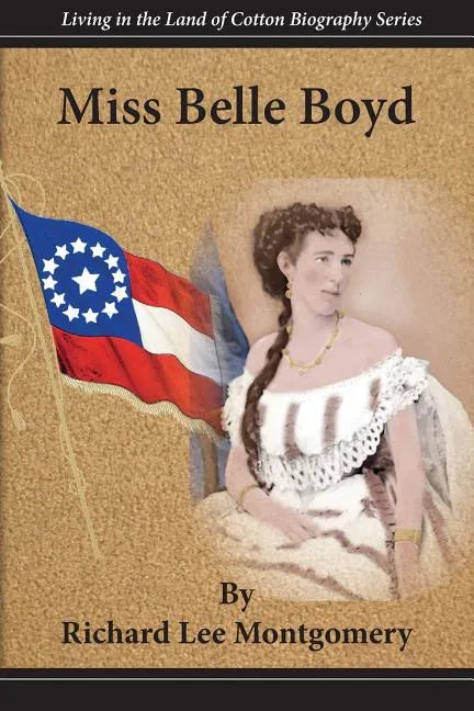 Miss Belle Boyd - Paperback