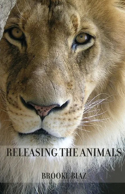 Releasing the Animals - Paperback