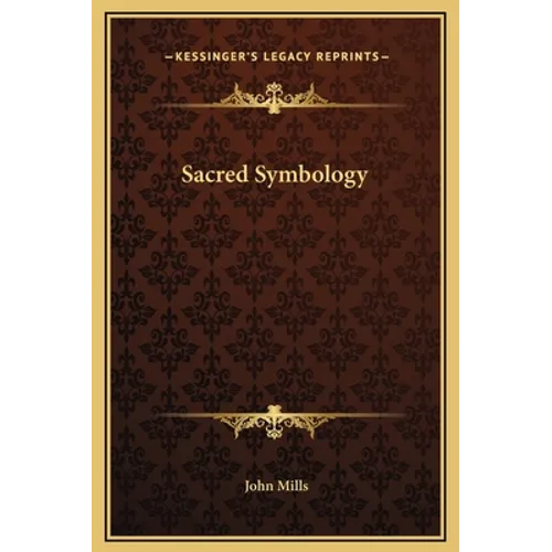 Sacred Symbology - Hardcover
