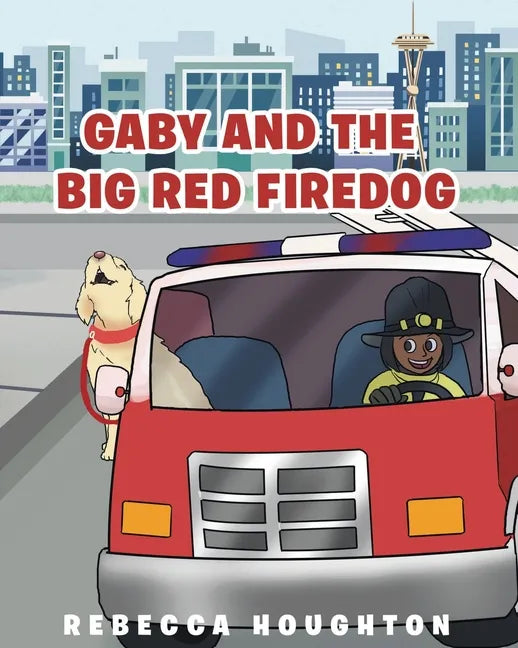 Gaby And The Big Red Firedog - Paperback