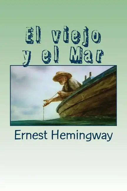 El viejo y el Mar - Paperback