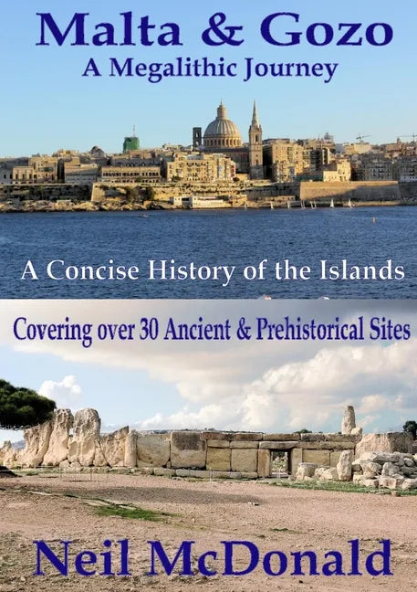 Malta & Gozo A Megalithic Journey - Paperback