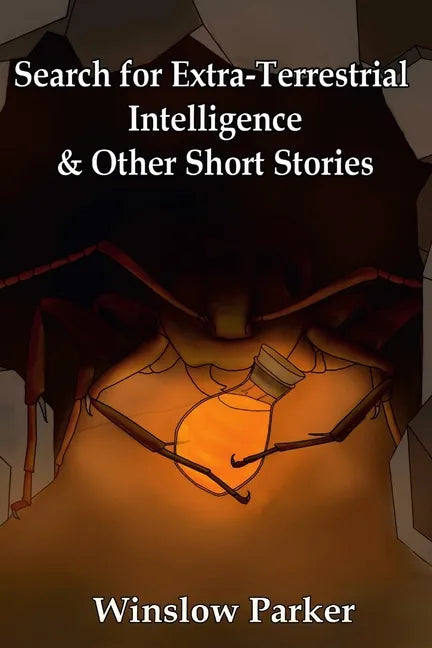 Search for Extra-Terrestrial Intelligence and other Short Stories - Paperback