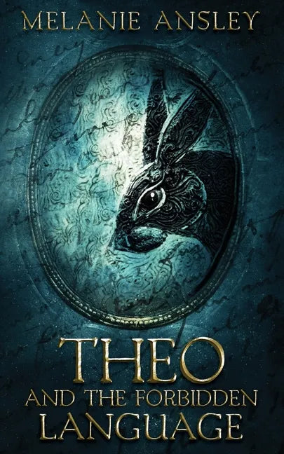 Theo and the Forbidden Language - Paperback