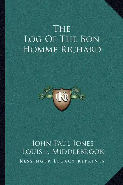 The Log of the Bon Homme Richard - Paperback