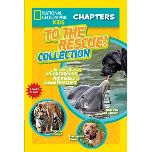 To the Rescue! Collection: Amazing Stories of Courageous Animals and Animal Rescues - Paperback