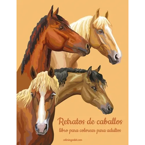Retratos de caballos libro para colorear para adultos - Paperback