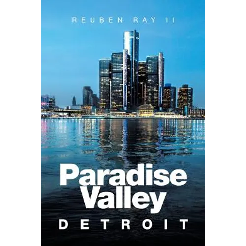 Paradise Valley: Detroit - Paperback