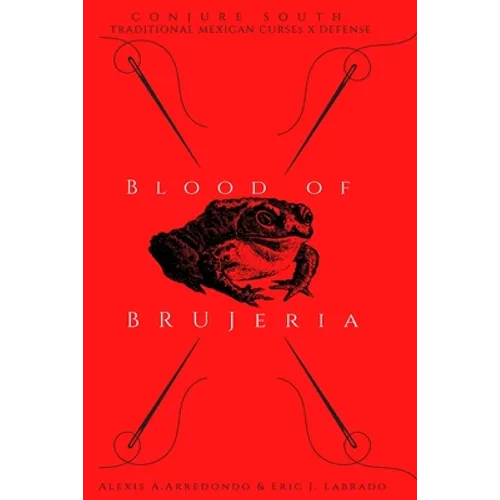 Blood of Brujeria - Paperback
