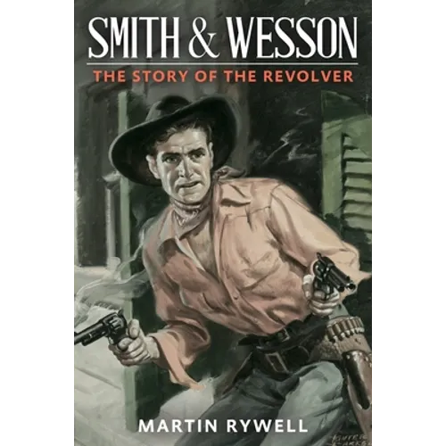 Smith and Wesson - Paperback