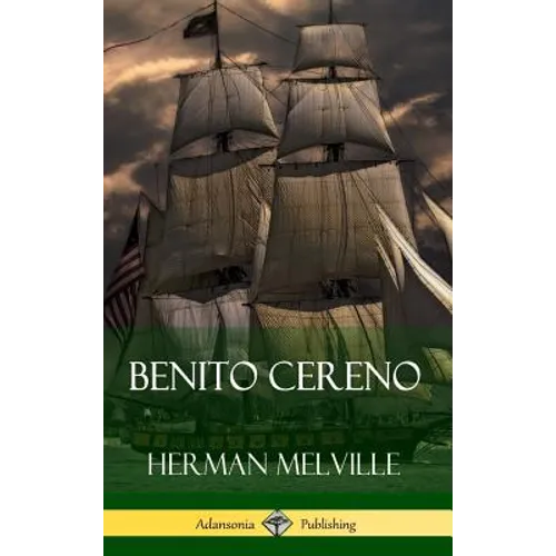 Benito Cereno (Hardcover) - Hardcover