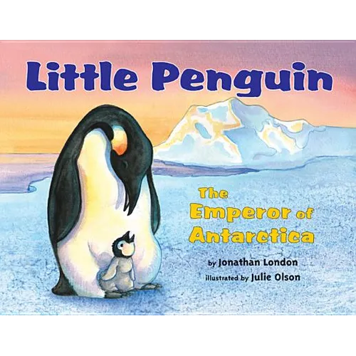 Little Penguin: The Emperor of Antarctica - Paperback