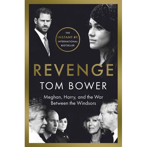 Revenge: Meghan, Harry, and the War Between the Windsors - Hardcover