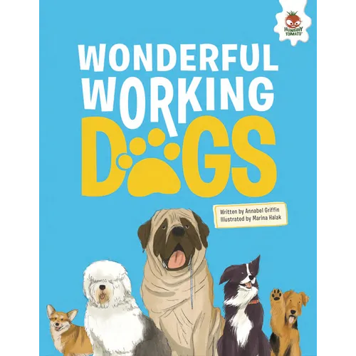 Wonderful Working Dogs - Library Binding