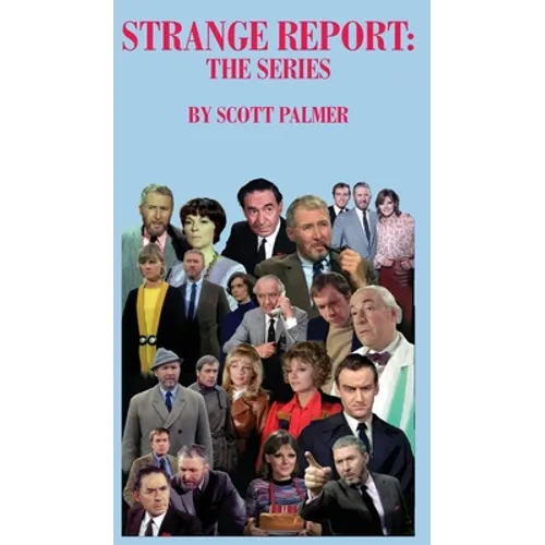 Strange Report: The Series - Hardcover